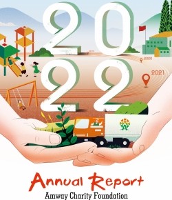 2022 Amway Charity Foundation Annual Report